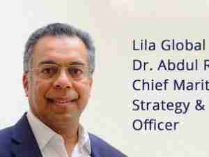 Lila Global appoints Rahim as Chief Maritime Strategy & Innovation Officer