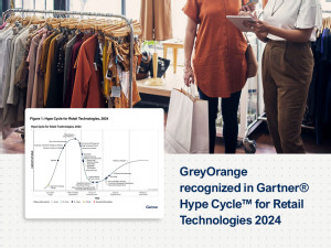 GreyOrange Recognized as a Sample Vendor in Gartner® Hype Cycle™ for Retail Technologies 2024