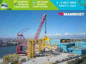 Mammoet to showcase offshore wind expertise at Energy Taiwan 2024