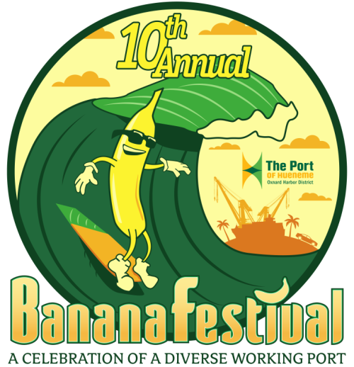 Port of Hueneme’s 10th Annual ‘Banana Festival’